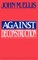 Against Deconstruction