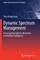 Dynamic Spectrum Management