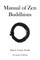Manual of Zen Buddhism