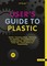 User's Guide to Plastic