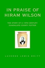 In Praise of Hiram Wilson