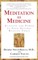 Meditation as Medicine