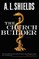 The Church Builder