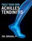 Treat Your Own Achilles Tendinitis