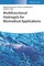 Multifunctional Hydrogels for Biomedical Applications