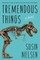 Tremendous Things