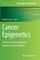 Cancer Epigenetics