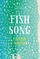 Fish Song