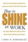 How to Shine at Work