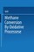 Methane Conversion by Oxidative Processes