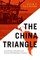 The China Triangle