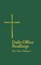 Daily Office Readings Year 1