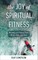The Joy of Spiritual Fitness