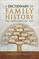 A Dictionary of Family History