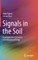 Signals in the Soil
