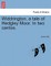 Widdrington, a Tale of Hedgley Moor. in Two Cantos.