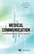 Medical Communication: From Theoretical Model to Practical Exploration