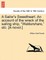 A Sailor's Sweetheart. an Account of the Wreck of the Sailing Ship, Waldershare, Etc. [A Novel.] Vol. I.