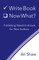 Write Book (Check). Now What?
