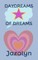 Daydreams of Dreams