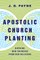 Apostolic Church Planting