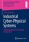Industrial Cyber-Physical Systems
