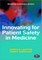 Innovating for Patient Safety in Medicine