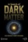 In Search of Dark Matter