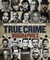 True Crime Biographies