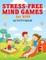Stress-Free Mind Games For Kids Activity Book