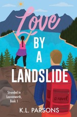 Parsons, K: Love by a Landslide