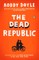 The Dead Republic