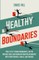 Healthy Boundaries