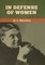 In Defense of Women