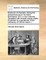 Elements of Chemistry. Being the Annual Lectures of Hermann Boerhaave, M.D. in Two Volumes. Illustrated with Several Copper Plates. Englished by a Gentleman of the University of Oxford. Numb. I.