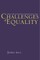 Challenges of Equality