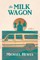 The Milk Wagon