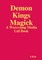Demon Kings Magick