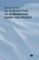 An Introduction to International Money and Finance