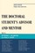 The Doctoral Studentos Advisor and Mentor