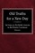 Old Truths for a New Day