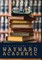 confessions of a WAYWARD ACADEMIC