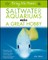Bring Me Home! Saltwater Aquariums Make a Great Hobby