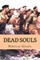 Dead Souls (Classic Edition)