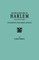 Revised History of Harlem (City of New York). Its Origin and Early Annals