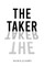 The Taker