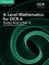 A Level Mathematics for OCR a Student Book 2 (Year 2)