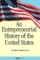 An Entrepreneurial History of the United States