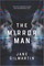 Gilmartin, J: Mirror Man