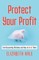 Protect Your Profit